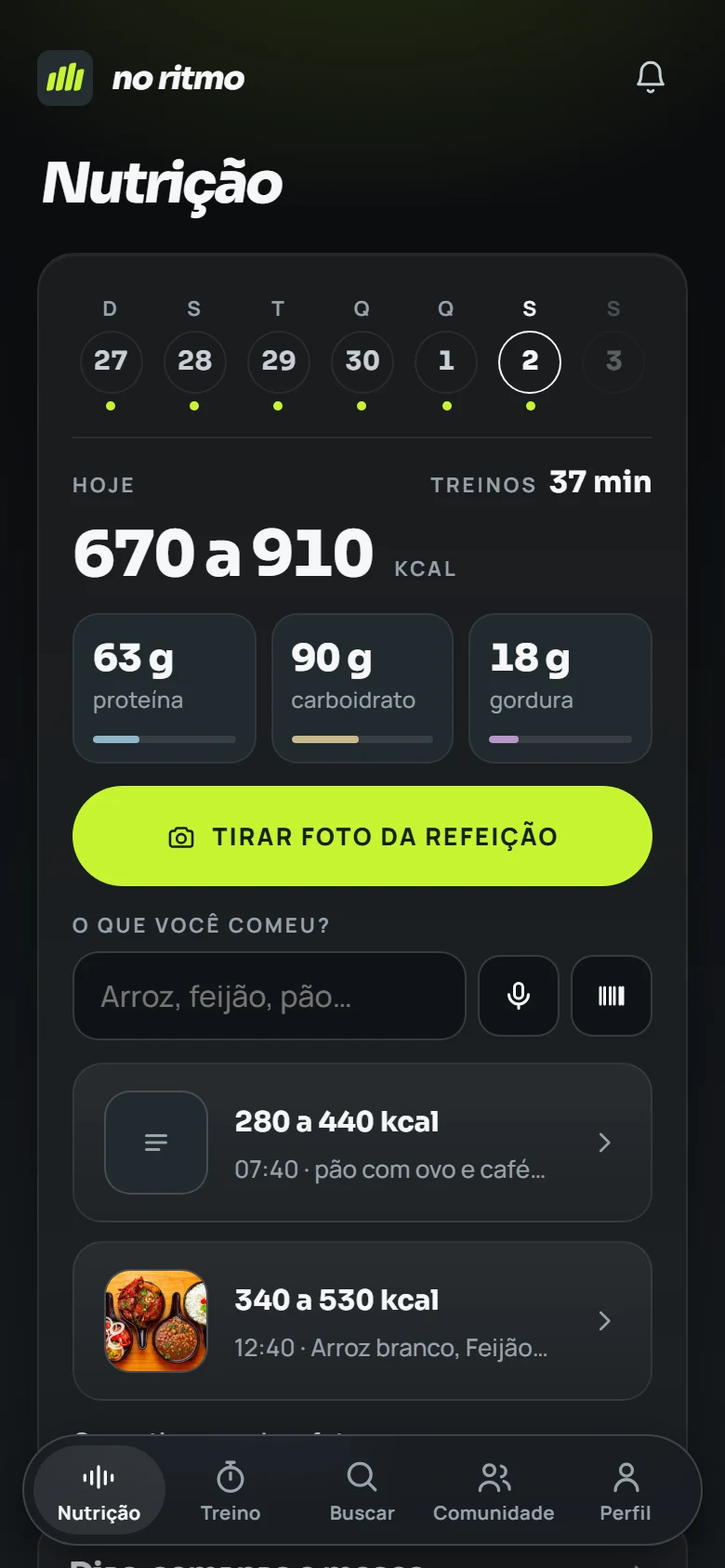 A aba Nutrição do app: as calorias e os nutrientes do dia, o botão de tirar foto da refeição e as refeições de hoje